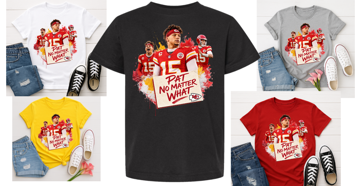 Pat no matter what shirt