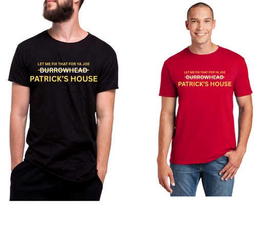 Patrick's House shirt